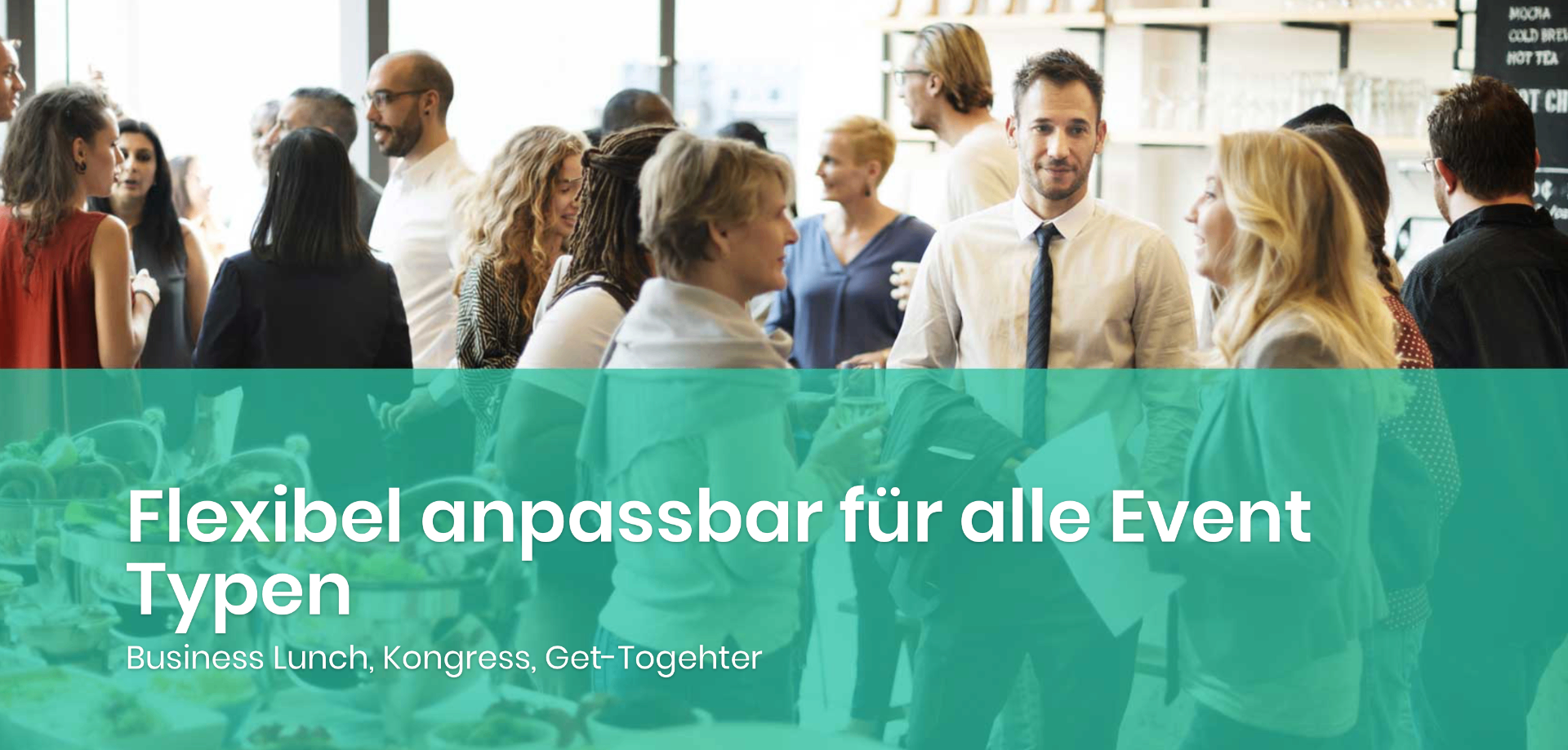 Flexibel anpassbar für alle Event-Typen